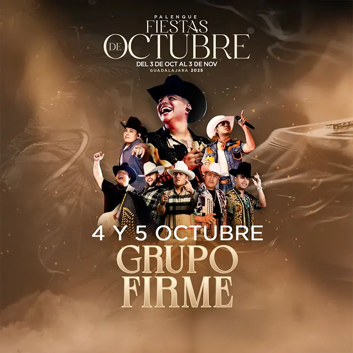 Grupo Firme Palenque Fiestas de Octubre